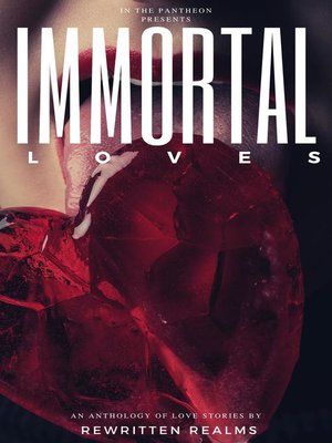 cover image of Immortal Loves